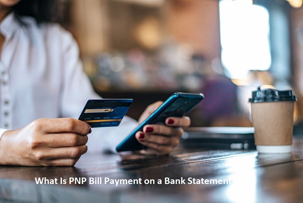 What Is PNP Bill Payment